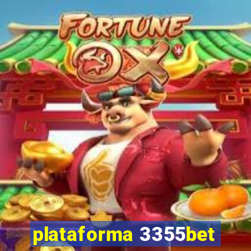 plataforma 3355bet